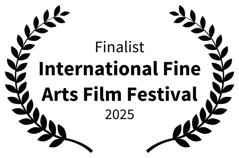 Laurel - Finalist International Fine Arts Film Festival 2025