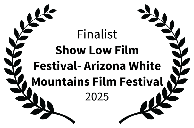 Laurel - Finalist Show Low Film Festival - Arizona White Mountains Film Festival 2025