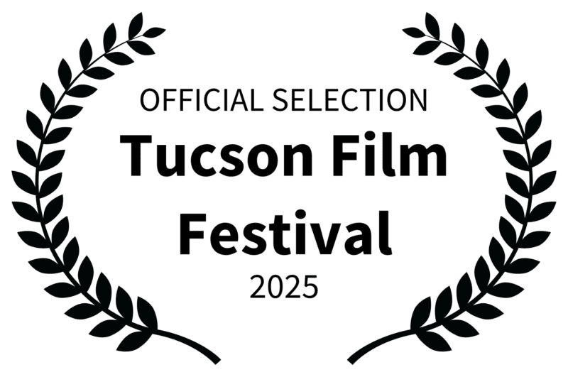 Laurel - Official Selection Tucson Film Festival 2025